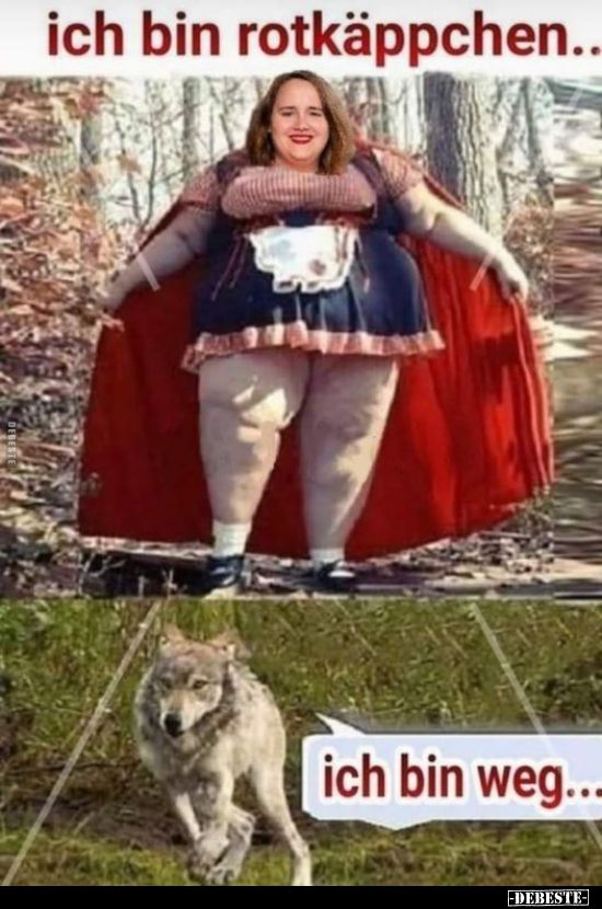 Ich bin Rotkäppchen..
